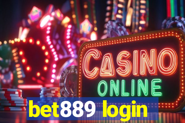 bet889 login